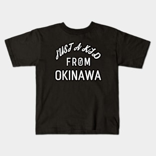 Just A Kid From Okinawa Daughter T Shirts Kids T-Shirt